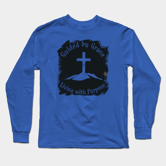 Guided by Grace, Living with Purpose Long Sleeve T-Shirt by Tlific